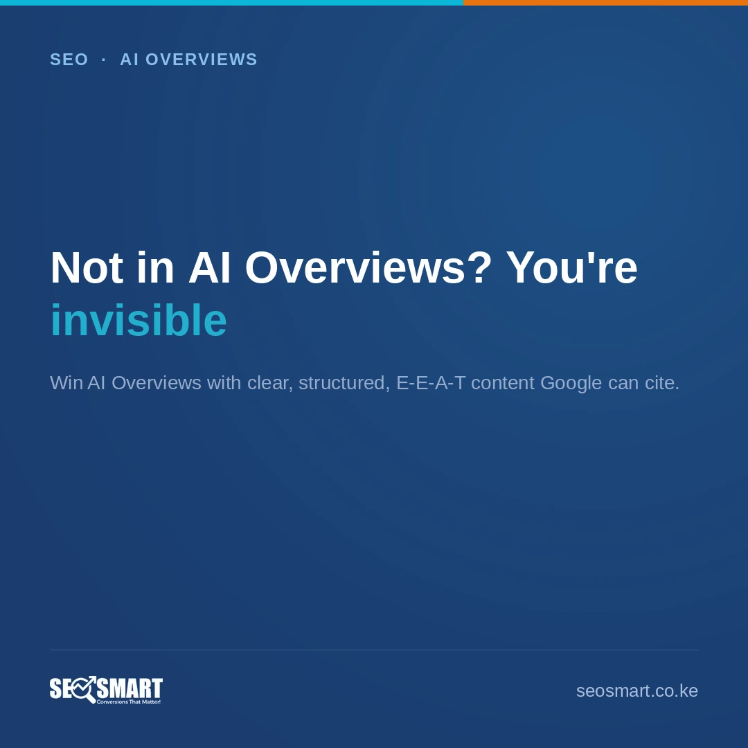 Not in AI Overviews? You're invisible — SEO Smart
