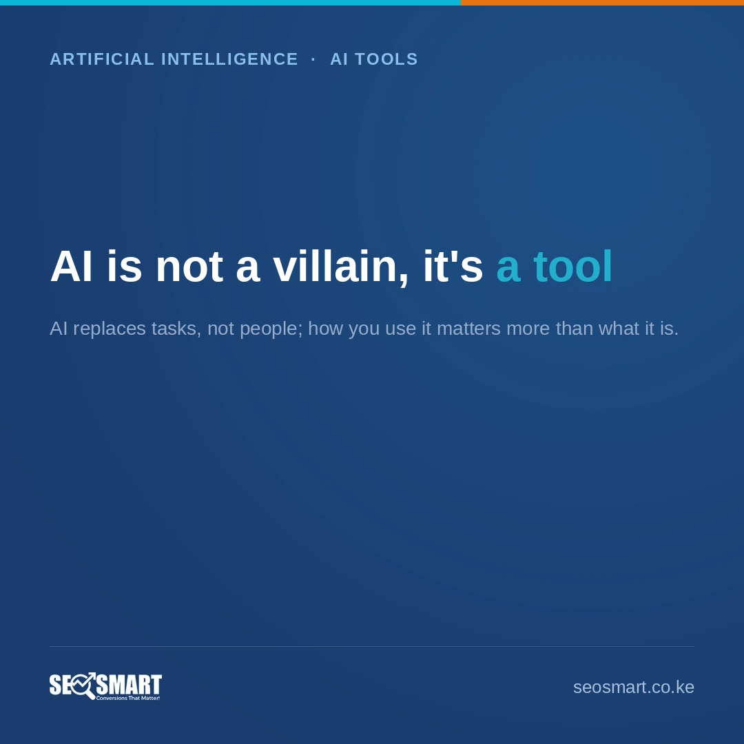 AI is not a villain, it's a tool — SEO Smart